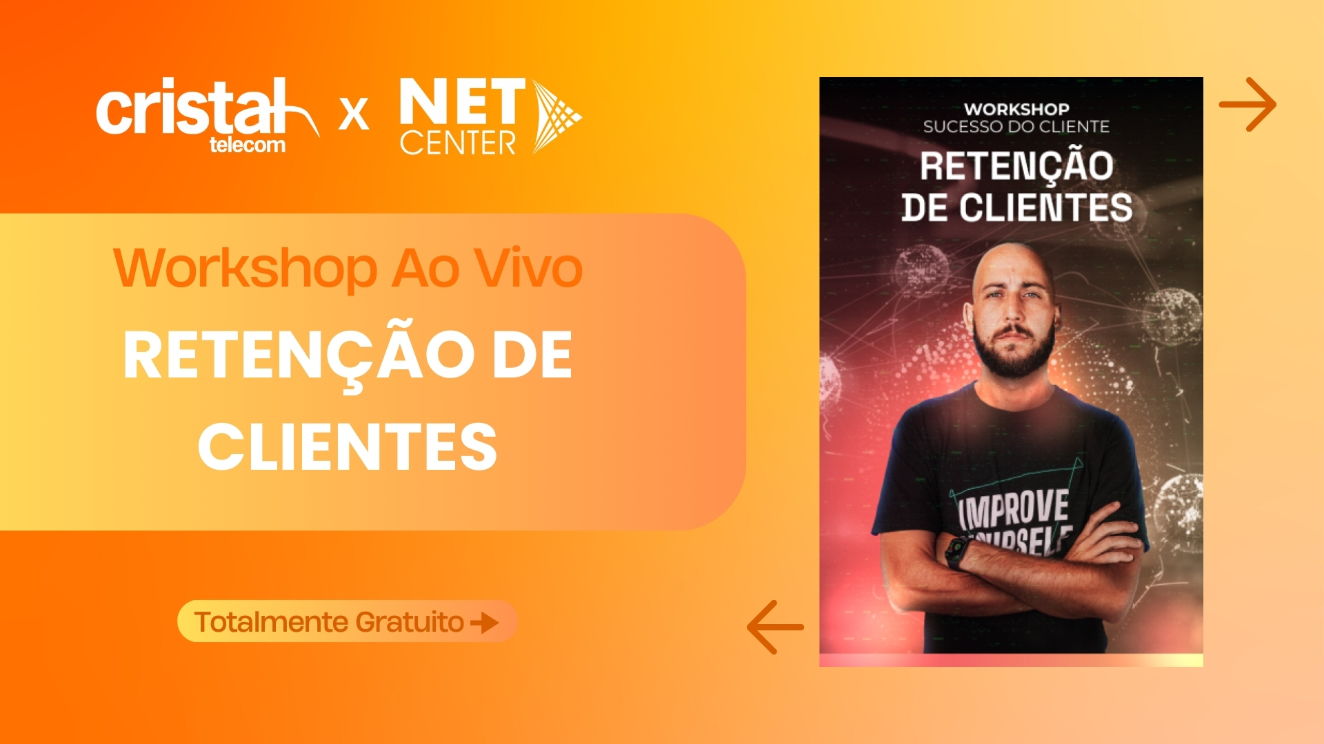 Workshop – Retenção de Clientes